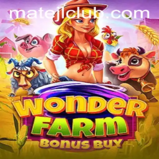Explore the Enchanting World of WonderFarmBonusBuy: Rules and Introduction